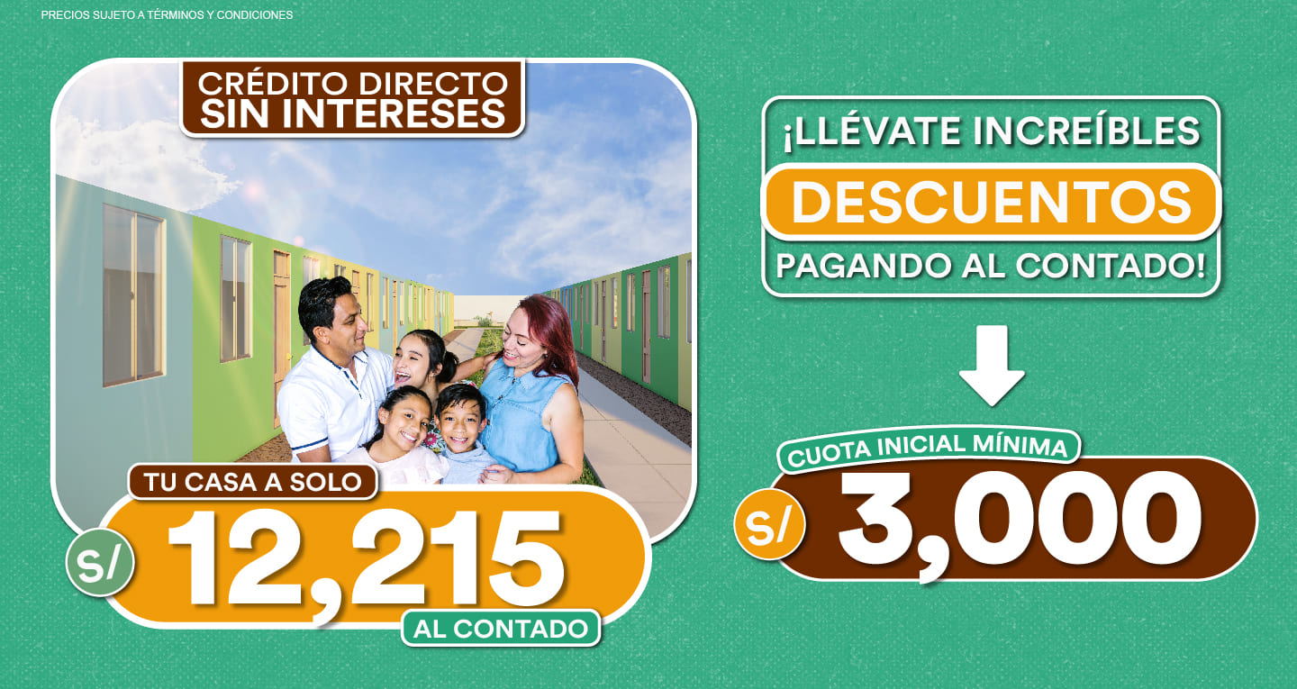 Tu casa a sólo S/12,215